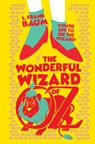 The Wonderful Wizard of Oz - L. Frank Baum - 9789358560787
