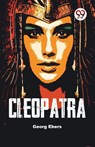 Cleopatra - Georg Ebers - 9789358591446