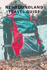 Newfoundland Travel Guide - Ashok Kumawat - 9789358814897