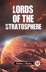 Lords of the Stratosphere - Arthur J. Burks - 9789359328638