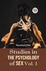 Studies in the Psychology of Sex Vol. 1 - Havelock Ellis - 9789359329505