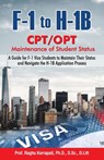 F-1 to H-1B CPT/OPT - Raghu Korrapati - 9789359648323