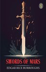 Swords of Mars - Edgar Rice Burroughs - 9789359881447