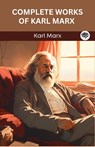 Complete Works of Karl Marx (Grapevine edition) - Karl Marx - 9789360002558