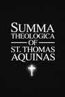 The Summa Theologica of St. Thomas Aquinas - Thomas Aquinas - 9789360078263