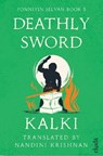 Deathly Sword - Kalki - 9789360451189
