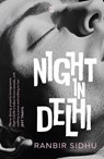 Night in Delhi - Ranbir Sidhu - 9789360451370