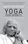 Yoga for Sports - B.K.S. Iyengar - 9789360455330