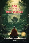 200 Zen Stories -Cultivating Positivity and Inner Peace Korean Version - Sridevi K. J. Sharmirajan (H. G:) - 9789360493219