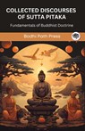 Collected Discourses of Sutta Pitaka - Bodhi Path Press - 9789360513207