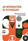 An Introduction To Psychology - Wilhelm Max Wundt - 9789361383021