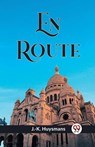 En Route - J -K Huysmans - 9789361427350