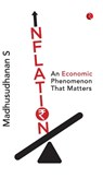 Inflation - S. Madhusudhanan - 9789361560200