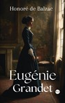 Eugénie Grandet - Honoré de Balzac - 9789361907395