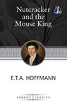 The Nutcracker and the Mouse King - E. T. A. Hoffman - 9789362051004