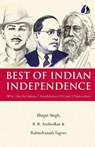 Best of Indian Independence (Set of 3 Books) - Why I am an Atheist, Annihilation of Caste and Nationalism - Bhagat Singh, B. R. Ambedkar, Rabindranath Tagore [Paperback] - B. R. Ambedkar Rabindr. . . Bhagat Singh - 9789362051875