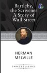 Bartleby, The Scrivener & The Paradise of Bachelors and the Tartarus of Maids - Herman Melville - 9789362054463