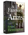 A Farewell to Arms - Ernest Hemingway - 9789362145185