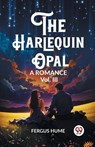 The Harlequin OpalA Romance Vol. III (Edition2023) - Fergus Hume - 9789362208613