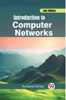 Introduction to Computer Networks 2nd Edition - Archana Verma - 9789362761255