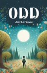 Odd (Edition2024) - Amy Le Feuvre - 9789363053908