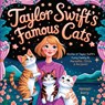 Taylor Swift's Famous Cats - Hannah Kurry - 9789363110328