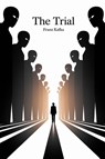 The Trial by Franz Kafka - Franz Kafka - 9789363113756