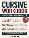Cursive Workbook for Teens & Young Adults - Kaela Penn - 9789363115781
