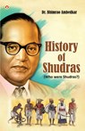 History of Shudras - B. R. Ambedkar - 9789363182479