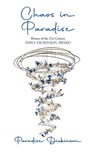 CHAOS IN PARADISE - Paradise Dickinson - 9789363315266
