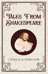 Tales From Shakespeare - Charles ; Marylamb - 9789363977372