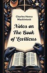 Notes on the Book of Leviticus (Edition2024) - Charles Henry Mackintosh - 9789364284226