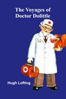 The Voyages of Doctor Dolittle - Hugh Lofting - 9789364732468