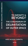 To Infinity And Beyond? - Noel Jackson Therattil - 9789364940962