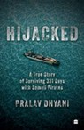 Hijacked - Pralav Dhyani - 9789365691665