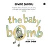 The Baby Bomb - Govind Sandhu - 9789365697216