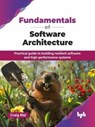 Fundamentals of Software Architecture: Practical guide to building resilient software and high-performance systems - Craig Risi - 9789365899153