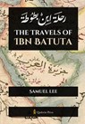 The Travels of Ibn Batuta - Samuel Lee - 9789366084756