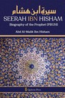 Seerah Ibn Hisham - Biography of the Prophet (PBUH) - Abd Al-Malik Ibn Hisham - 9789366084893