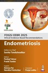 FOGSI EEBR 2025: Ethical Evidence-Based Recommendations: Endometriosis - Sunita Tandulwadkar ; Pankaj Talwar ; Pratik Tambe ; Rishma Pai - 9789366167466