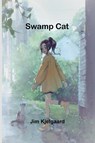 Swamp Cat - Jim Kjelgaard - 9789366389295
