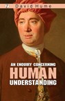 An Enquiry Concerning Human Understanding - David Hume - 9789367007228