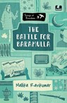 The Battle for Baramulla (Songs of Freedom Series) - Mallika Ravikumar - 9789367900253