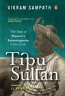 Tipu Sultan - Vikram Sampath - 9789367900949