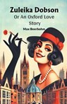 Zuleika DobsonOr An Oxford Love Story (Edition2024) - Max Beerbohm - 9789368096078
