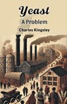YeastA Problem (Edition2024) - Charles Kingsley - 9789368097327