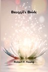 Bruggil'S Bride - Robert F. Young - 9789368392491