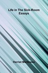 Life In The Sick-Room - Harriet Martineau - 9789369054022