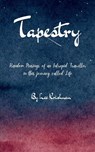 Tapestry Random Musings of an Intrepid Traveller in this journey called Life - Lee Krishnan - 9789369541560