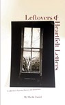 Leftovers & Heartfelt Letters - Sheila Curiel - 9789369542321